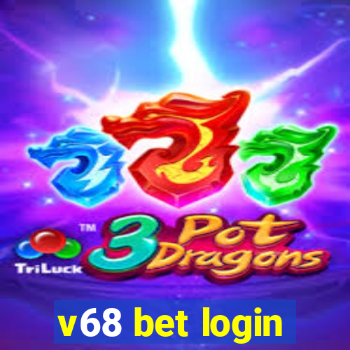 v68 bet login